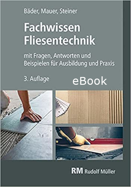 Fachwissen Fliesentechnik - eBook