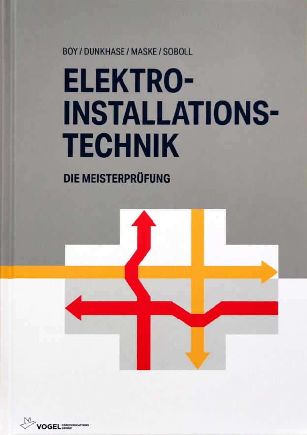 Elektro-Installationstechnik Die Meisterprüfung