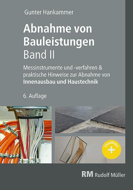 Abnahme von Bauleistungen - Band II
