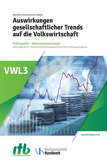 VWL3 - Auswirkung von gesellschaftlichen Trends auf die Volkswirtschaft-DIGITAL-