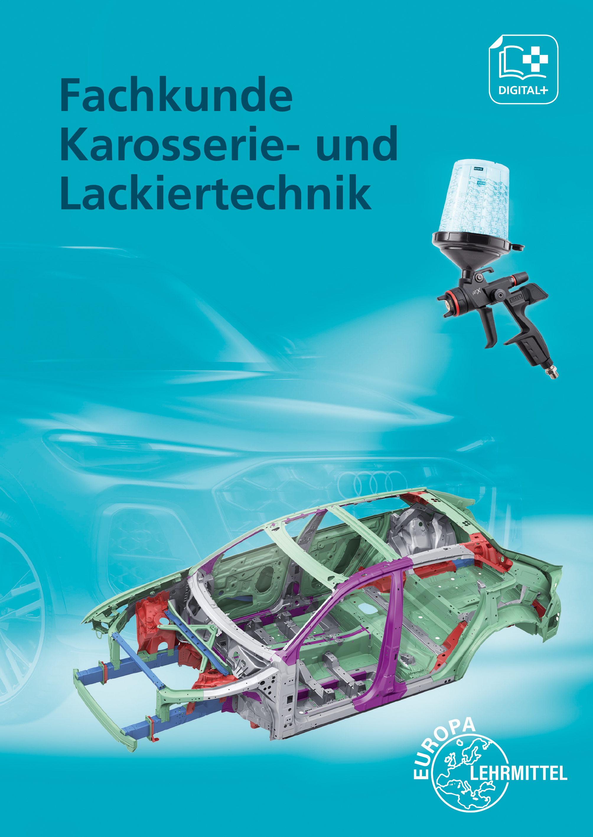 Fachkunde Karosserie- und Lackiertechnik
