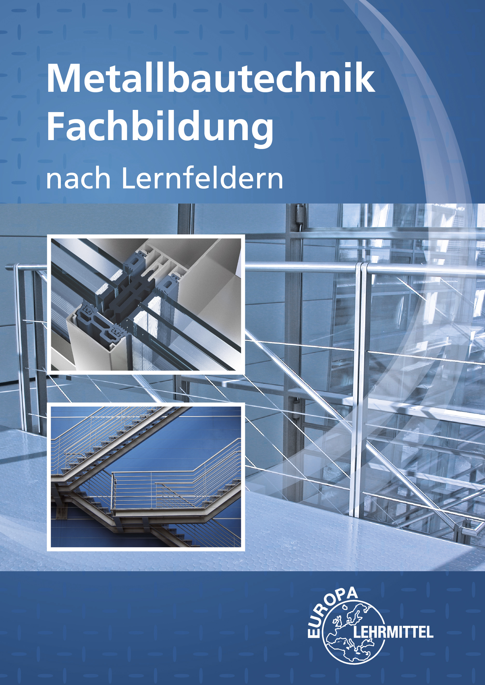 11311-10 Metallbautechnik Fachbildung