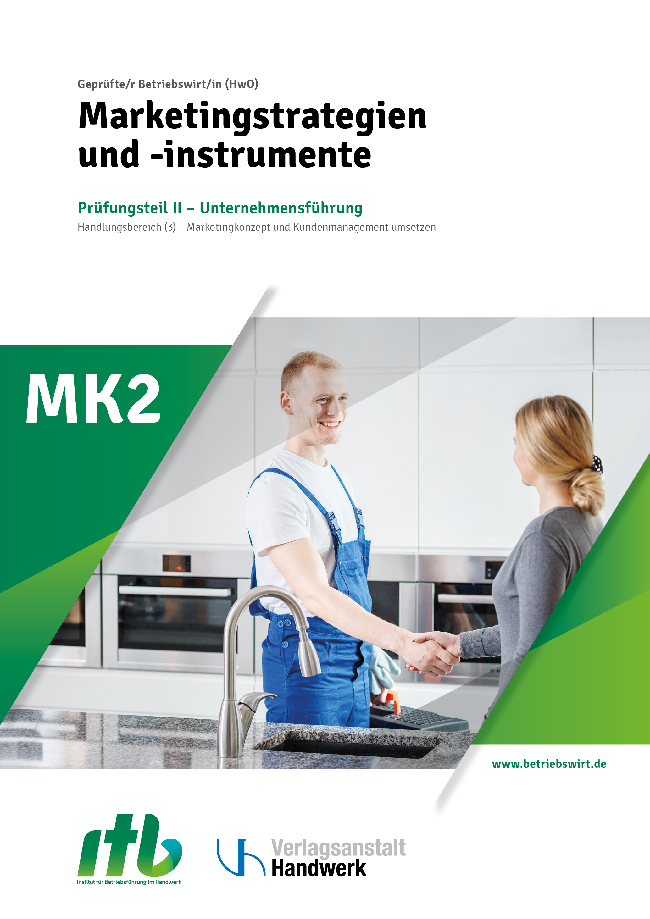 MK2 - Marketingstrategien und Instrumente -DIGITAL-