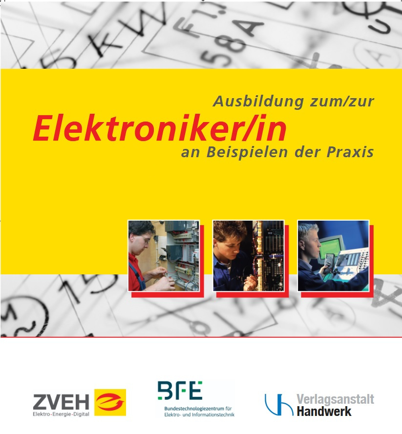 Ausbildung zum Elektroniker, Band 1.