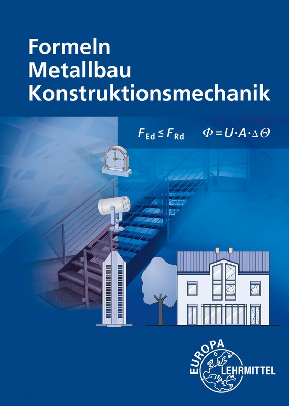 Formeln Metallbau Konstruktionsmechanik