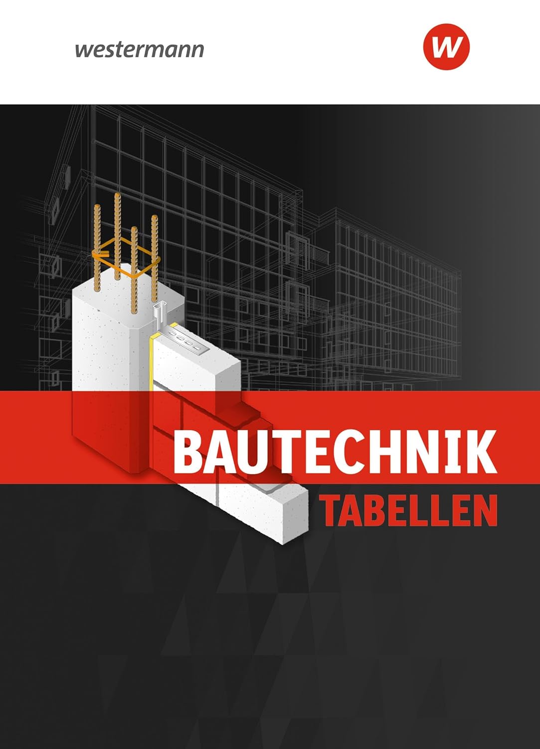 Bautechnik Tabellen