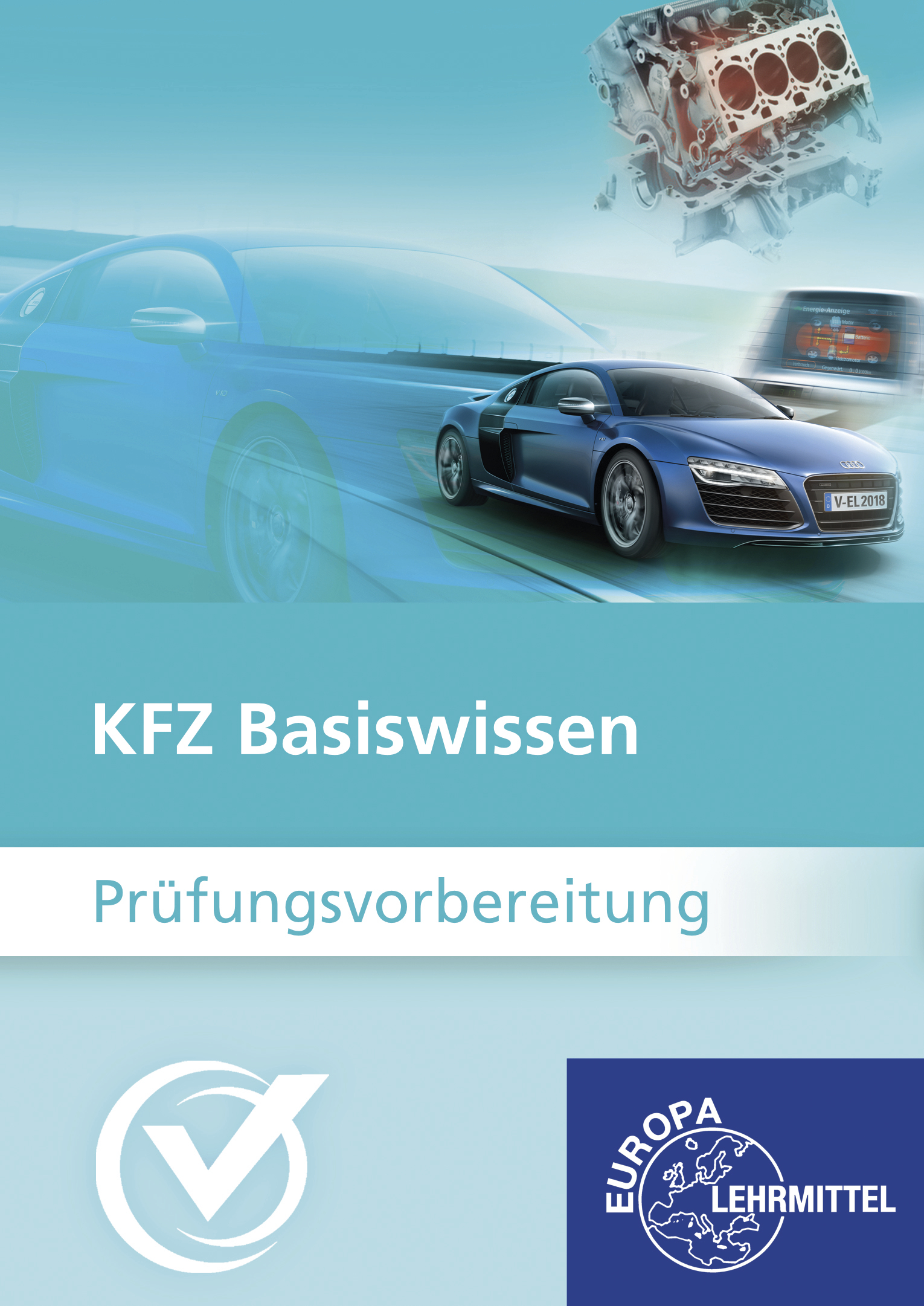 KFZ Basiswissen Prüfungsvorbereitung - Online-Kurs
