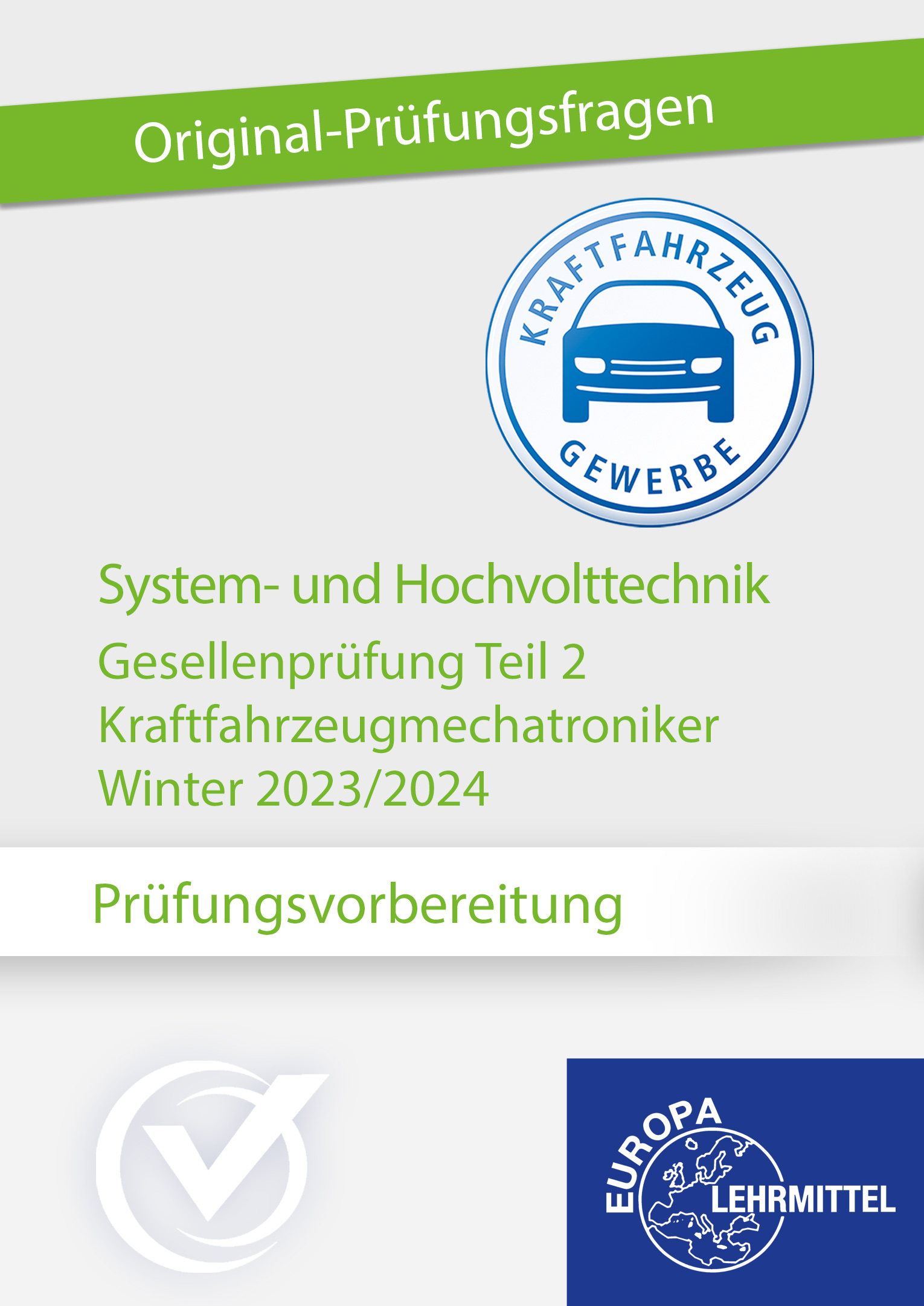 Prüfungsvorbereitung GP Teil 2 System- und Hochvolttechnik Winter 2023/2024 - Online-Kurs