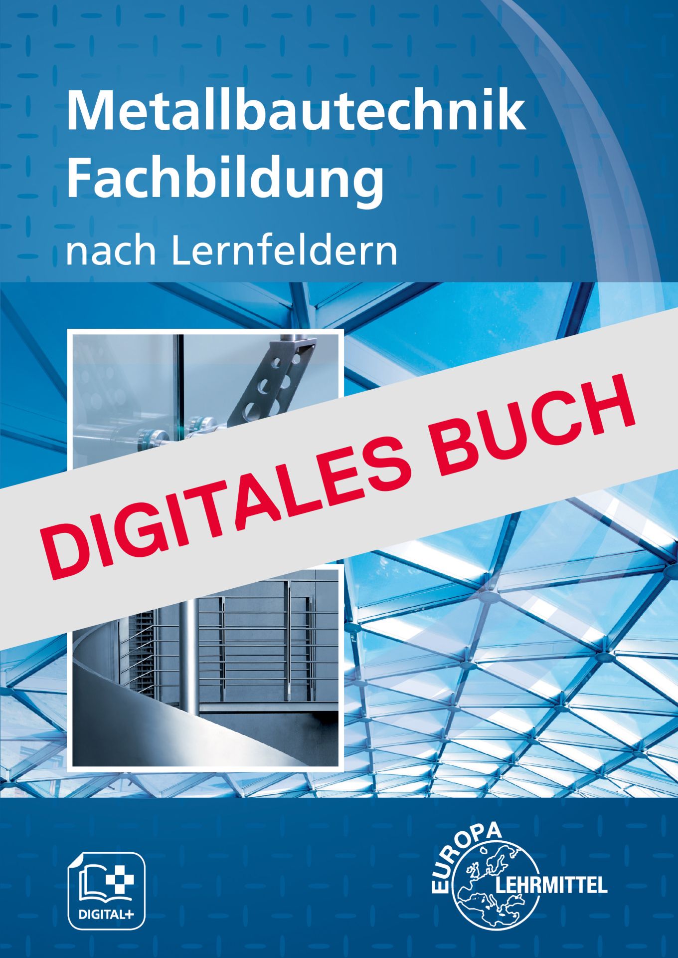 Metallbautechnik Fachbildung - Digitales Buch
