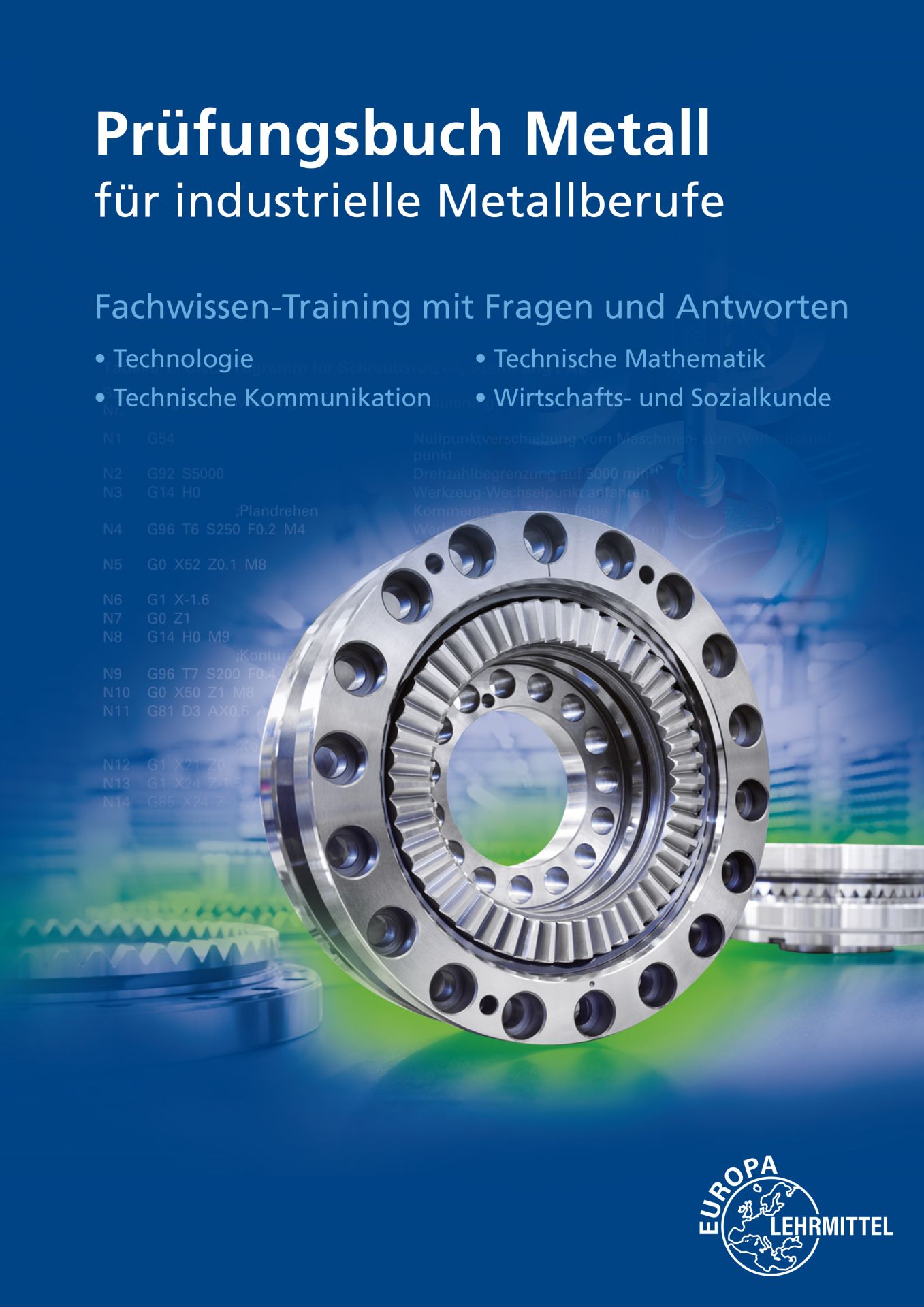 Prüfungsbuch Metall für industrielle Metallberufe