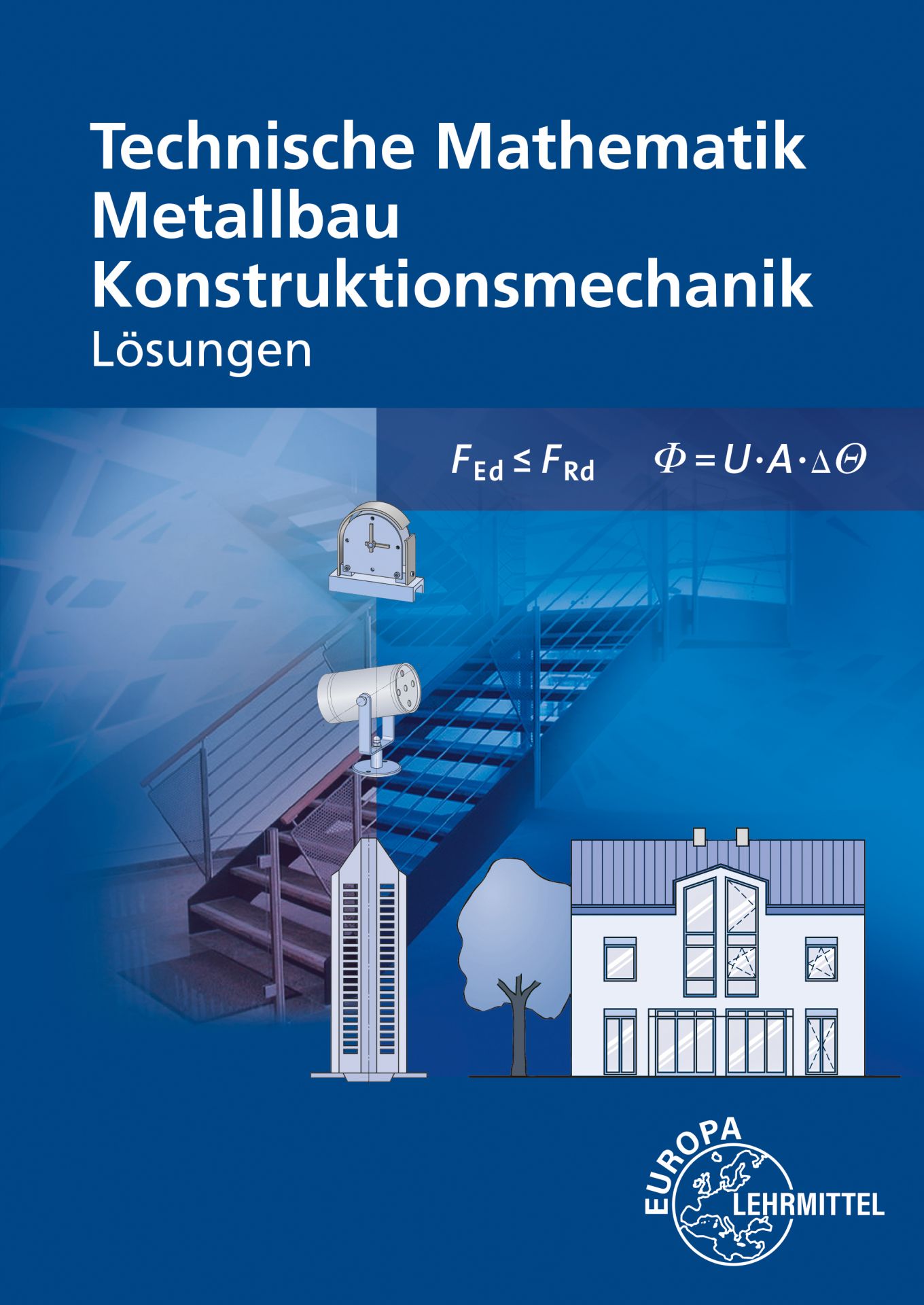 Lösungen zu Technische Mathematik für Metallbauberufe