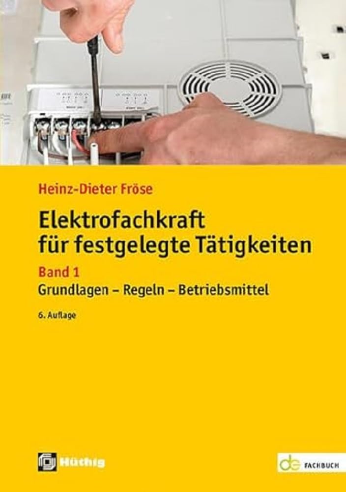 Elektrofachkraft für festgelegte Tätigkeiten - Band 1