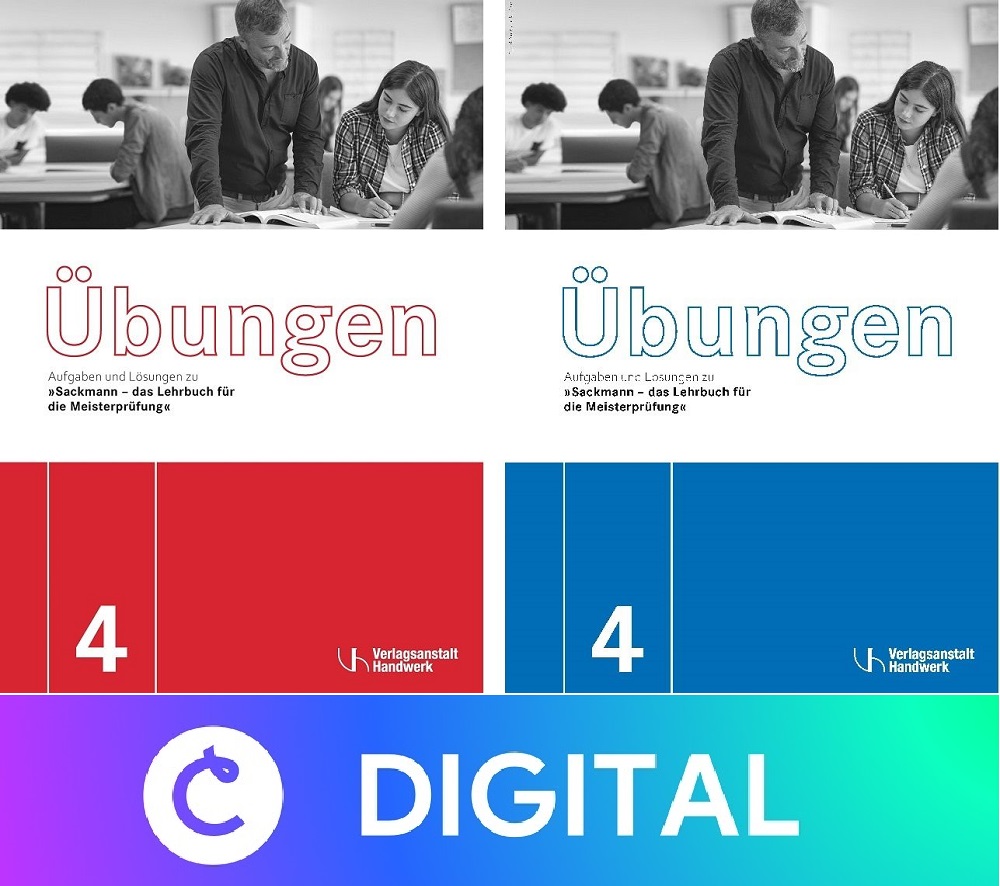 Übungen Teil 4 für die Meisterprüfung -DIGITAL-