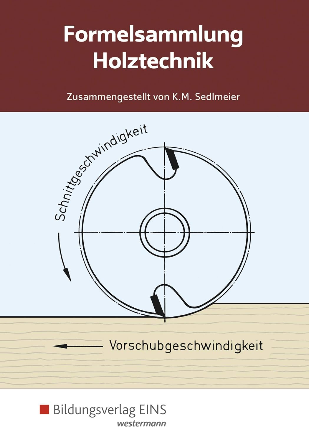 Formelsammlung Holztechnik