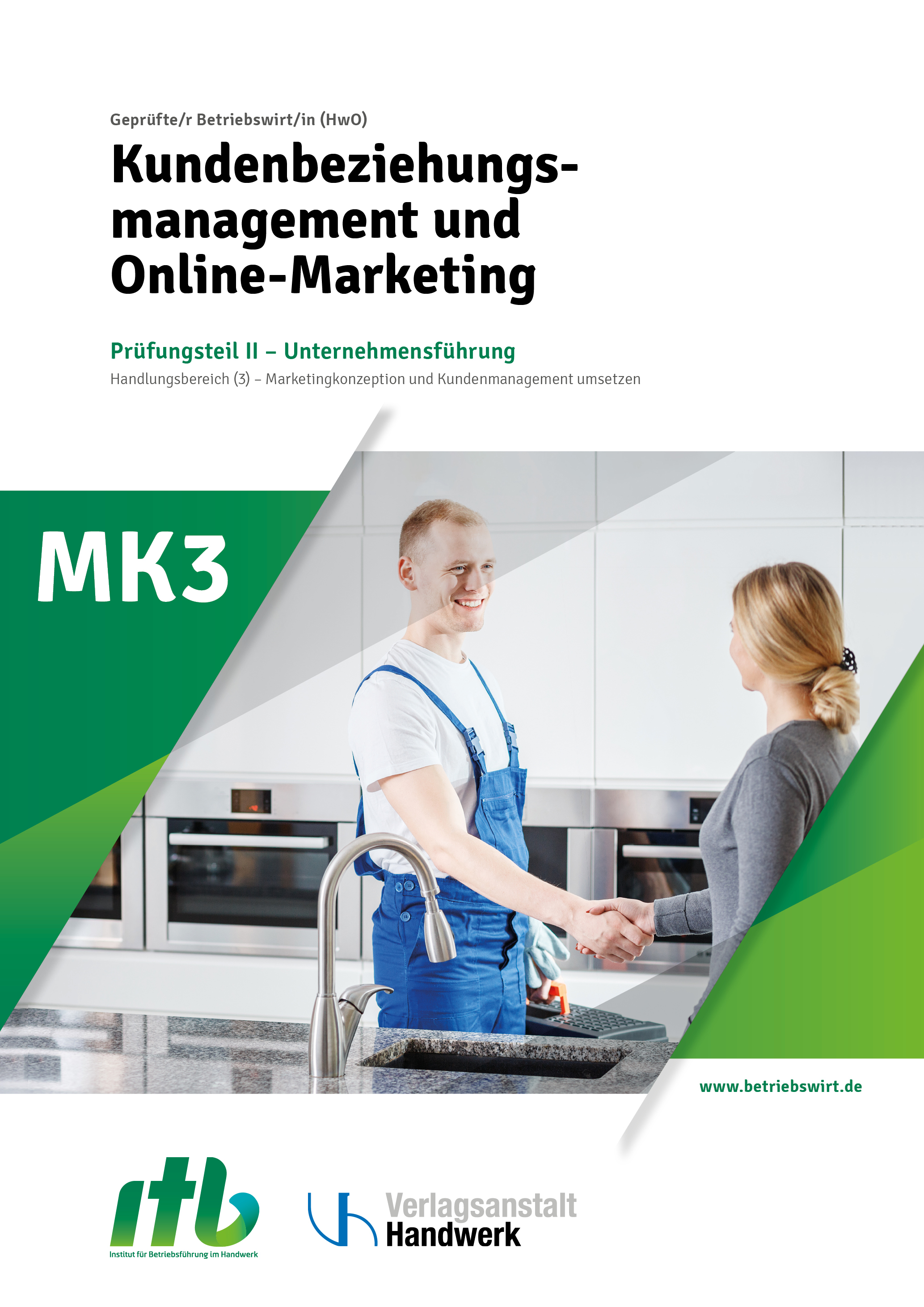 Cover-MK3 MK3 - Kundenbeziehungsmanagement und Online-Marketing -DIGITAL-