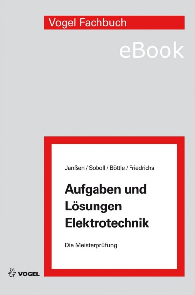 Aufgaben und Lösungen Elektrotechnik - eBook