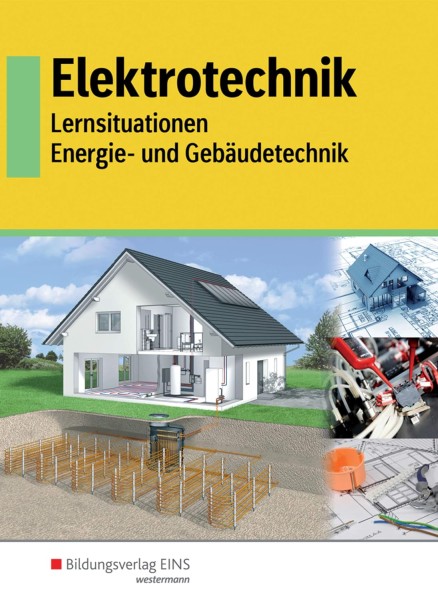 Lernsituationen Energie- und Gebäudetechnik