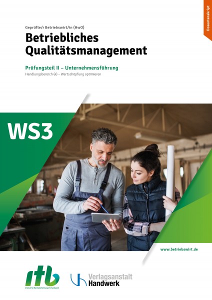 WS3 - Betriebliches Qualitätsmanagement