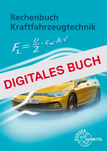 Rechenbuch Kraftfahrzeugtechnik - Digitales Buch