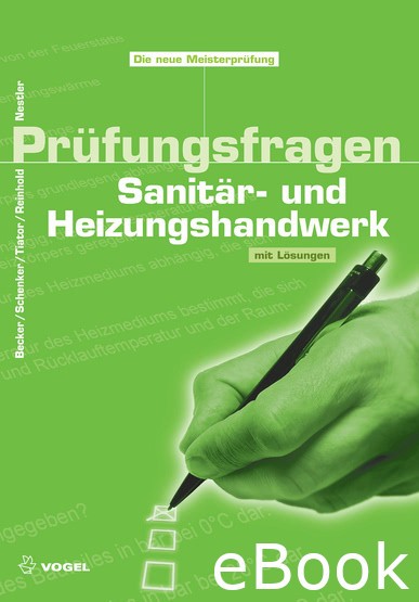 Prüfungsfragen Sanitär- und Heizungshandwerk - eBook