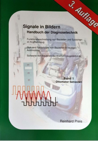 Signale in Bildern Bd.1 Ottomotor-Sensoren