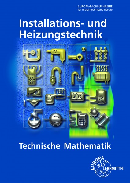 Technische Mathematik Installations- und Heizungstechnik