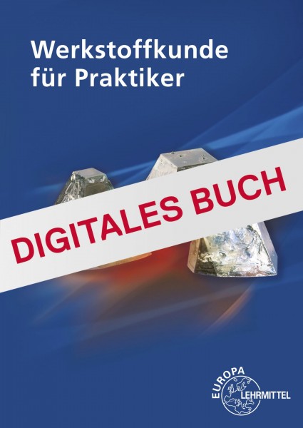 Werkstoffkunde für Praktiker - Digitales Buch