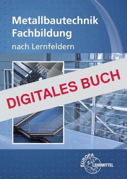 Metallbautechnik Fachbildung - Digitales Buch