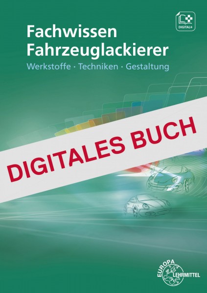 Fachwissen Fahrzeuglackierer - Digitales Buch