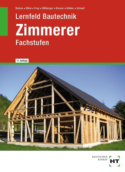 Lernfeld Bautechnik Zimmerer - Fachstufen