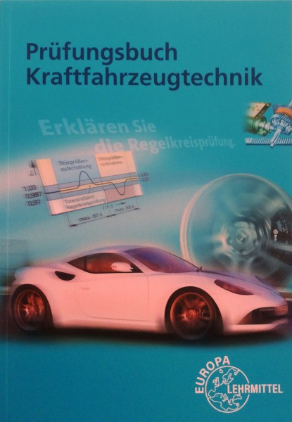 Prüfungsbuch Kraftfahrzeugtechnik