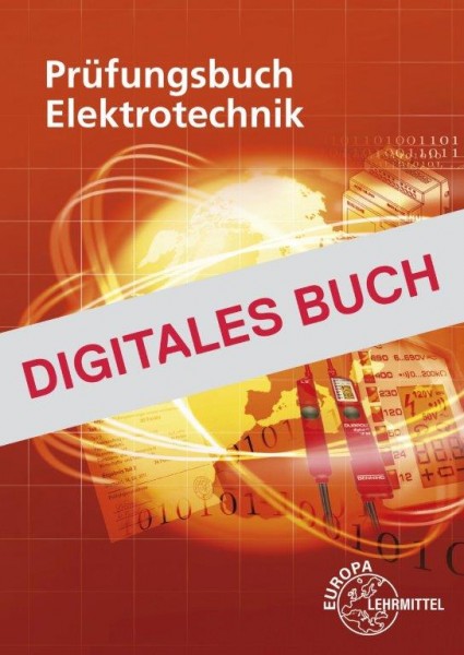 Prüfungsbuch Elektrotechnik - Digitales Buch