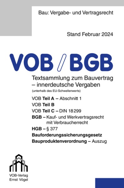 VOB/BGB Textsammlung zum Bauvertrag - innerdeutsche Vergaben