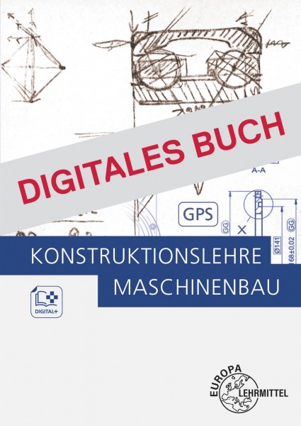 Konstruktionslehre Maschinenbau - Digitales Buch