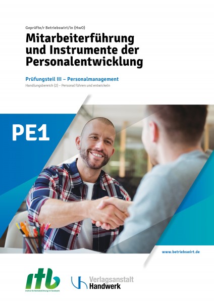 PE1 - Mitarbeiterführung und Instrumente der Personalentwicklung