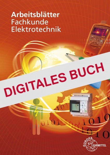 Arbeitsblätter Fachkunde Elektrotechnik - Digitales Buch