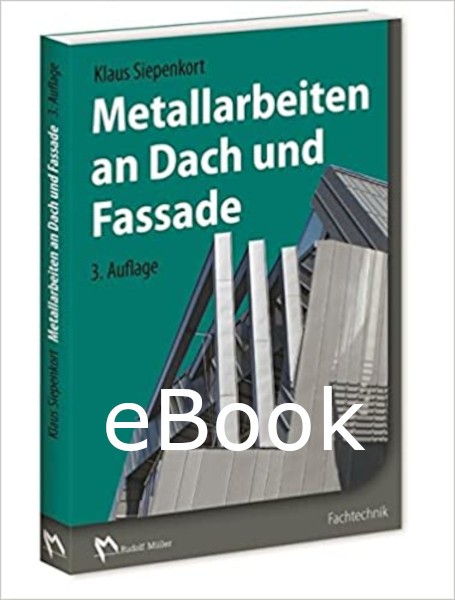 Metallarbeiten an Dach und Fassade - eBook